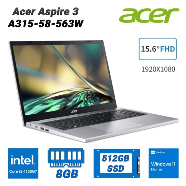 Laptop Acer Aspire 3 A315-58-563W (i5 1135G7/8GB/512GB/WIN11)