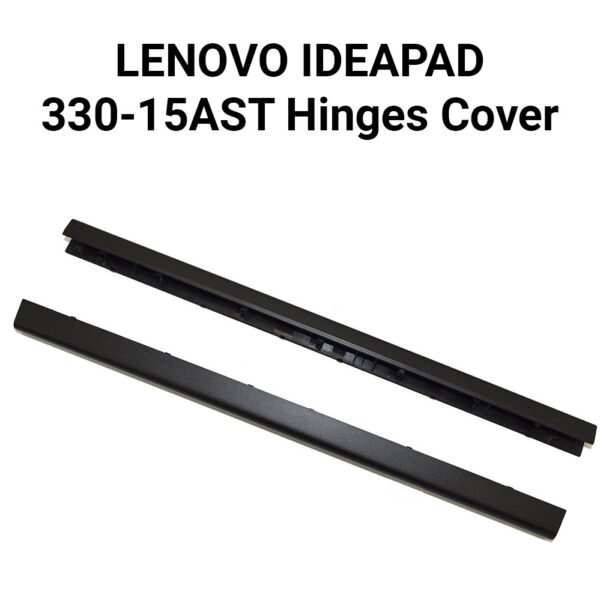 LENOVO IDEAPAD 330-15AST Hinges Cover